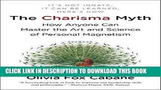 Best Seller The Charisma Myth: How Anyone Can Master the Art and Science of Personal Magnetism