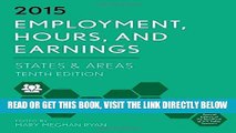 [READ] EBOOK Employment, Hours, and Earnings 2015: States and Areas (Employment, Hours and
