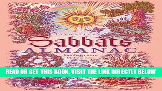 [FREE] EBOOK Llewellyn s Sabbats Almanac: Samhain 2010 to Mabon 2011 (Annuals - Sabbats Almanac)