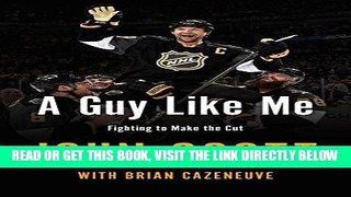 [READ] EBOOK A Guy Like Me: Fighting to Make the Cut ONLINE COLLECTION