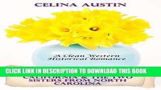 Best Seller Mail Order Bride: The Cowboy Farmers In California   The Two Sisters From North