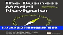 Ebook The Business Model Navigator: 55 Models That Will Revolutionise Your Business Free Read