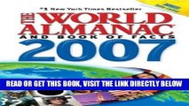 [READ] EBOOK The World Almanac and Book of Facts, 2007 (World Almanac and Book of Facts) ONLINE