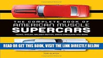 [FREE] EBOOK The Complete Book of American Muscle Supercars: Yenko, Shelby, Baldwin Motion, Grand