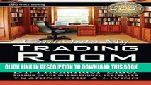 Best Seller Come Into My Trading Room: A Complete Guide to Trading Free Read