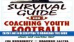 Best Seller Survival Guide for Coaching Youth Football (Survival Guide for Coaching Youth Sports)