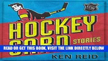 [READ] EBOOK Hockey Card Stories: True Tales from Your Favorite Players BEST COLLECTION