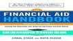 [READ] EBOOK The Financial Aid Handbook, Revised Edition: Getting the Education You Want for the