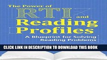 Ebook The Power of RTI and Reading Profiles: A Blueprint for Solving Reading Problems Free Read