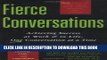 Ebook Fierce Conversations: Achieving Success at Work   in Life, One Conversation at a Time Free