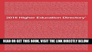 [READ] EBOOK Higher Education Directory: 2016 ONLINE COLLECTION