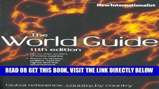 [FREE] EBOOK The World Guide, 11th edition: Global reference, country by country (World Guide: