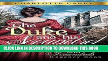 Best Seller Romance: Regency Romance: The Duke and His Scoundrel (Scandals And Scoundrels Regency