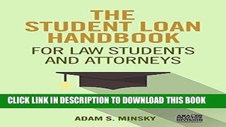 [READ] EBOOK The Student Loan Handbook for Law Students and Attorneys ONLINE COLLECTION