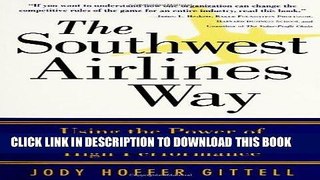 Ebook The Southwest Airlines Way Free Read