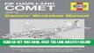 [FREE] EBOOK De Havilland Comet 1949-97: An insight into the design, construction, operation and