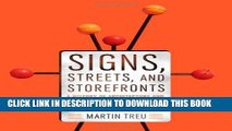 Best Seller Signs, Streets, and Storefronts: A History of Architecture and Graphics along America