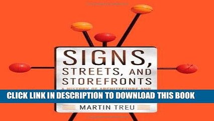 Best Seller Signs, Streets, and Storefronts: A History of Architecture and Graphics along America