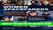 [READ] EBOOK Women Spacefarers: Sixty Different Paths to Orbit (Springer Praxis Books) BEST