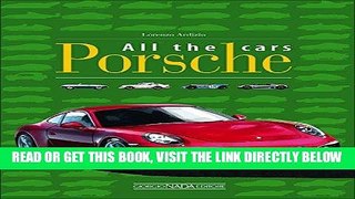 [READ] EBOOK Porsche: All the Cars BEST COLLECTION