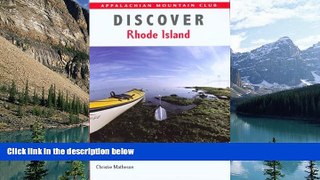 Big Deals  Discover Rhode Island: AMC Guide to the Best Hiking, Biking, and Paddling (AMC Discover