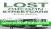 [READ] EBOOK Lost Oregon Streetcars ONLINE COLLECTION