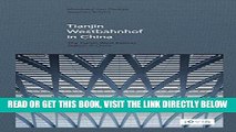 [FREE] EBOOK GMP: The Tianjin West Railway Station in China BEST COLLECTION
