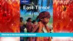 PDF ONLINE East Timor (Lonely Planet Timor-Leste (East Timor)) READ NOW PDF ONLINE