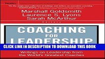 Ebook Coaching for Leadership: Writings on Leadership from the World s Greatest Coaches Free Read
