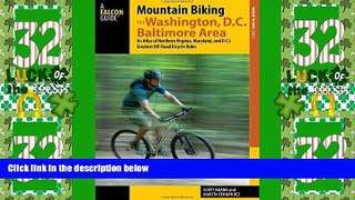 Big Deals  Mountain Biking the Washington, D.C./Baltimore Area: An Atlas of Northern Virginia,