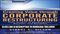 Best Seller Creating Value Through Corporate Restructuring: Case Studies in Bankruptcies, Buyouts,
