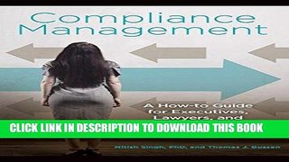Ebook Compliance Management: A How-to Guide for Executives, Lawyers, and Other Compliance