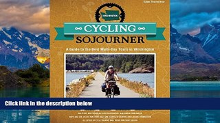Books to Read  Cycling Sojourner: A Guide to the Best Multi-Day Bicycle Tours in Washington