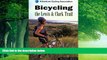 Books to Read  Bicycling the Lewis   Clark Trail (Adventure Cycling Association)  Best Seller