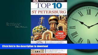 EBOOK ONLINE St Petersburg (DK Eyewitness Top 10 Travel Guide) READ PDF FILE ONLINE