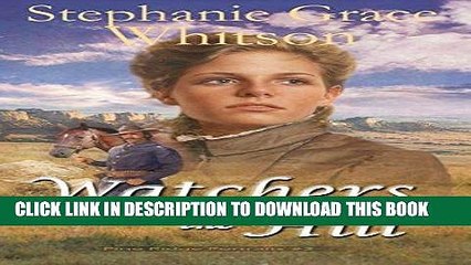 Best Seller Watchers on the Hill (Pine Ridge Portraits Book 2) Free Read