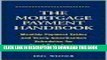 [FREE] EBOOK The Mortgage Payment Handbook: Monthly Payment Tables and Yearly Amortization