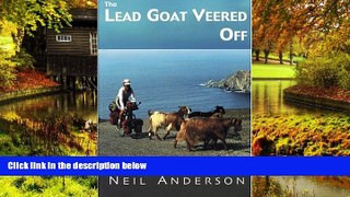 Must Have  The Lead Goat Veered Off: A Bicycling Adventure on Sardinia, Second Edition with