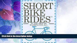 Big Deals  Short Bike Rides in and Around Washington, D.C  Best Seller Books Best Seller