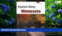 Books to Read  Mountain Biking Minnesota (State Mountain Biking Series)  Best Seller Books Most