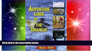 Must Have  Adventure Guide to the Triangle  READ Ebook Full Ebook