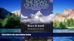 Must Have  The Road of Dreams: A Two-Year Hiking and Biking Adventure Around the World  Premium