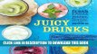 [PDF] Juicy Drinks: Fresh fruit and vegetable juices, smoothies, cocktails and more Popular