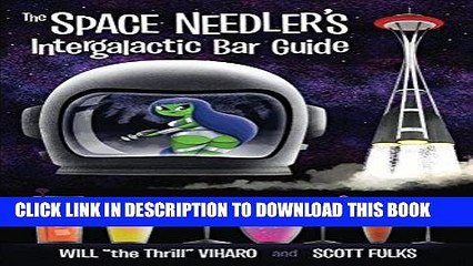 [PDF] The Space Needler s Intergalactic Bar Guide Full Collection