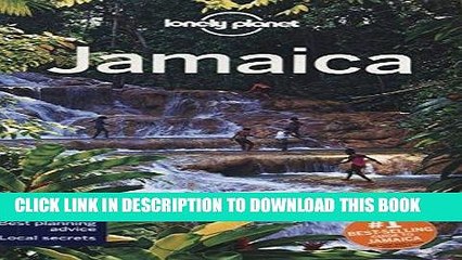 [DOWNLOAD] PDF Lonely Planet Jamaica (Travel Guide) New BEST SELLER