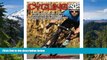 Must Have  Cycling: Bicycling Made Easy: Beginner and Expert Strategies For Performing Better On