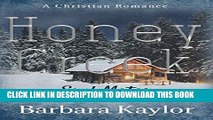 [Read] Ebook Honey Creek Soul Mates (Honey Creek Romance Book 4) New Reales