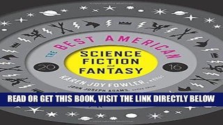 [EBOOK] DOWNLOAD The Best American Science Fiction and Fantasy 2016 PDF