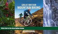 Big Deals  Great Britain Mountain Biking: The Best Trail Riding in England, Scotland and Wales
