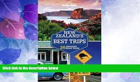 Big Deals  Lonely Planet New Zealand s Best Trips (Travel Guide)  Full Read Most Wanted
